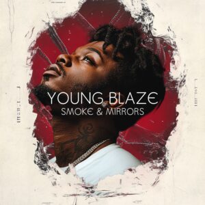 Young Blaze - Album Art" showcases a musician looking up against a textured red background with the text "Smoke & Mirrors," created at MOON MUTT Recording Studio, reflecting the artist’s introspective journey through sound and vision.